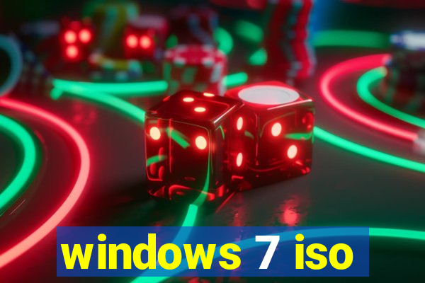 windows 7 iso